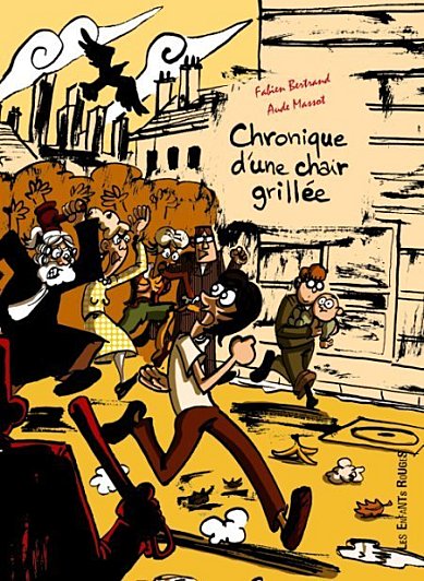 Chroniques d'une chair grillée - les enfants rouges
