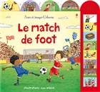 Le match de foot - Usborne