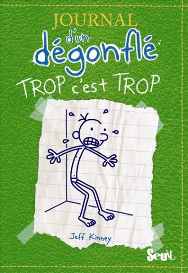 Journal d'un dégonflé trop c'est trop