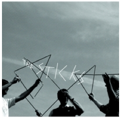 Les Sticks : Du Rock à l'état brut