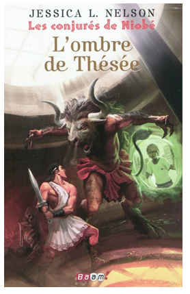 L'ombre de Thésée / Jessica L. Nelson