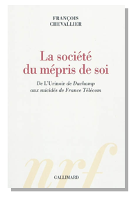 La société du mépris de soi
