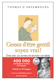 Cessez d'être gentil