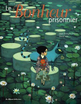 Le bonheur prisonnier
