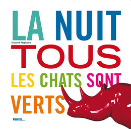 La nuit tous les chats sont verts