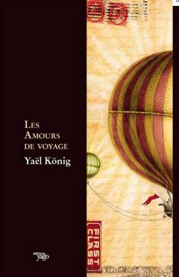 « Les amours de voyage », de Yaël König