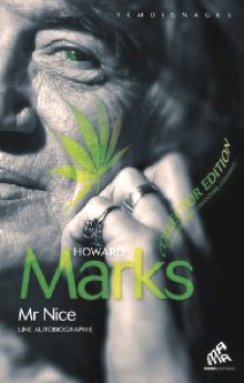 Howard Marks : les aléas d'être un brigand