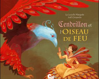 Cendrillon et l'oiseau de feu
