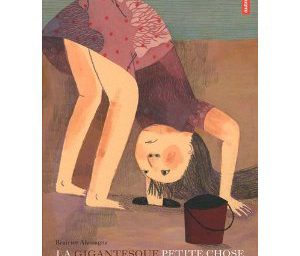 La gigantesque petite chose