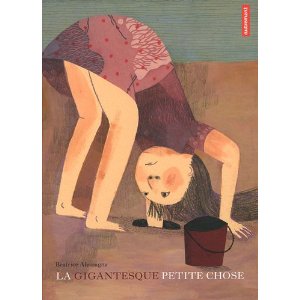 La gigantesque petite chose