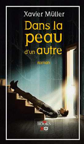 Dans la peau d'un autre : un thriller sorti de My Major Company Books