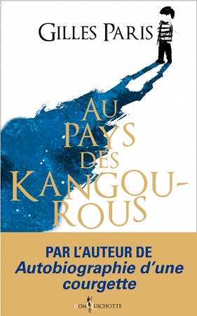 Gilles Paris : Au pays des kangourous