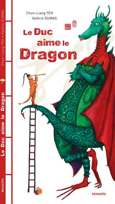 Le duc aime le dragon