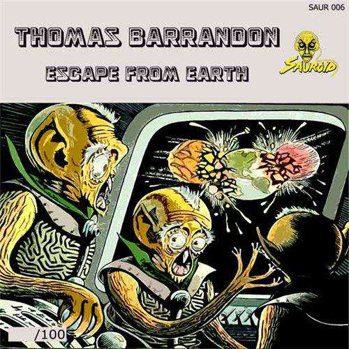 Thomas Barrandon Escape From Earth