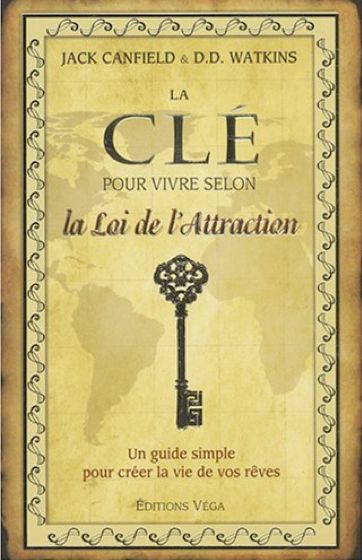 La clé de l'attraction