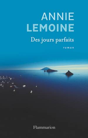 des jours parfaits