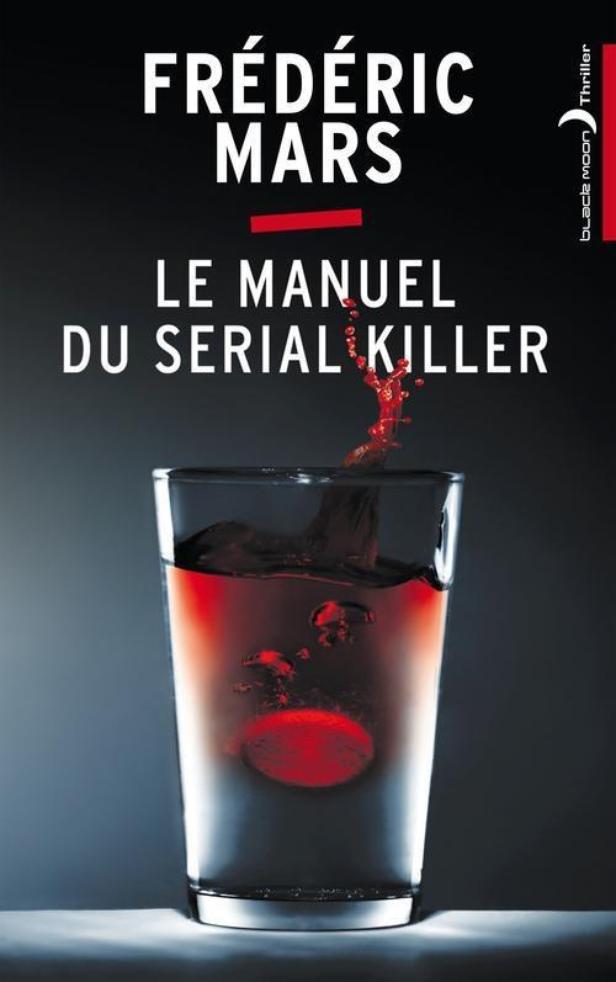 Frédéric Mars, manuel d'un sérial Killer