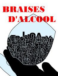Jean-Marie Savary - Braises d'alcool -