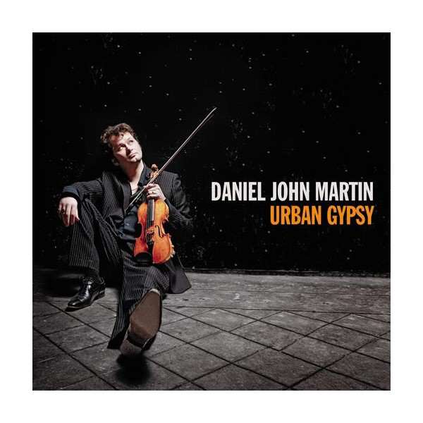Daniel John Martin - Urban Gypsy