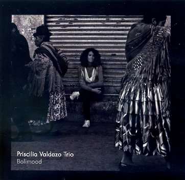 Priscilia Valdazo Trio - Bolimood - Album Cover