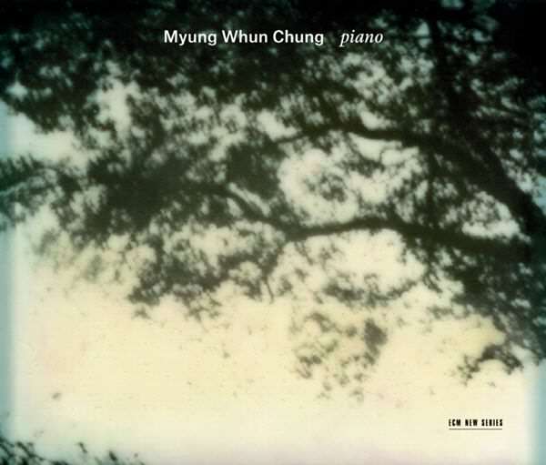 Myung Whun Chung - Piano
