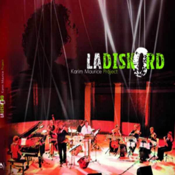 La Diskord - Karim Maurice Project