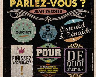 De quoi parlez-vous?
