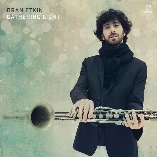Oran Etkin - Gathering Light