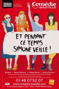 Et pendant ce temps Simone veille