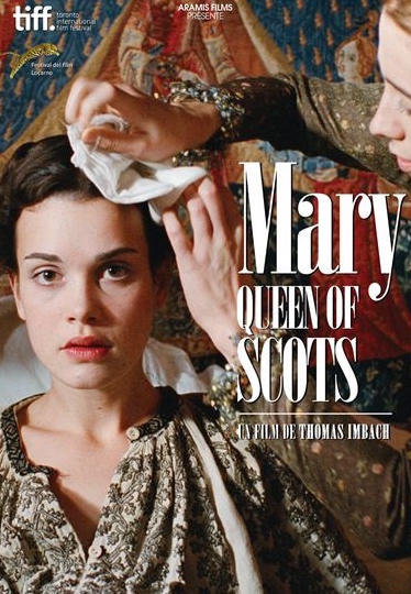 Mary Queen of Scot - Affiche du film - 2013