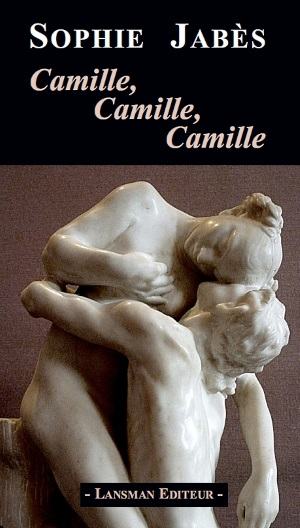 Camille Camille Camille