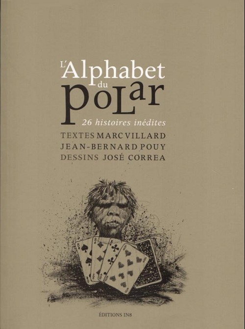 Alphabet du polar - Jean-Bernard Pouy - Editions IN8