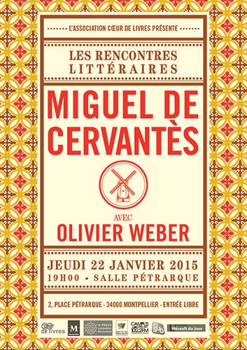 Coeur de livres - Cervantès - Olivier Weber - Montpellier
