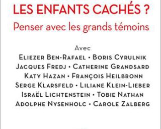 Qui sont les enfants cachés?