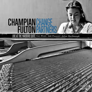 Champian Fulton - Change Partners