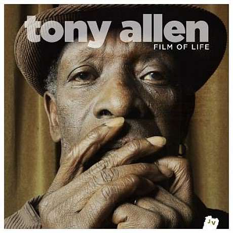 Tony Allen - Film of Life