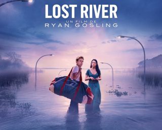 Ryan Gosling - Lost River