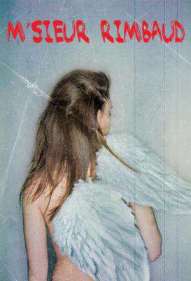 msieur rimbaud