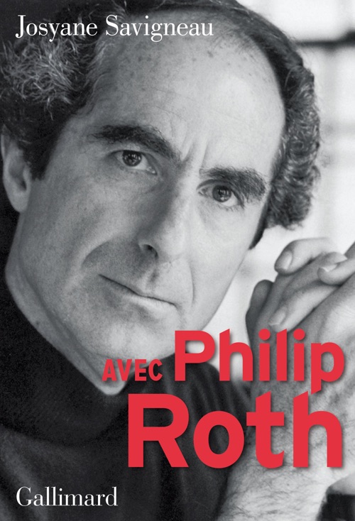Josyane Savigneau - Avec Philip Roth