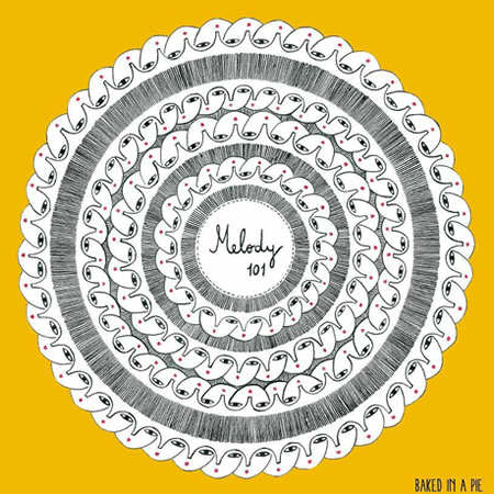 Melody 101 - Baked in a pie
