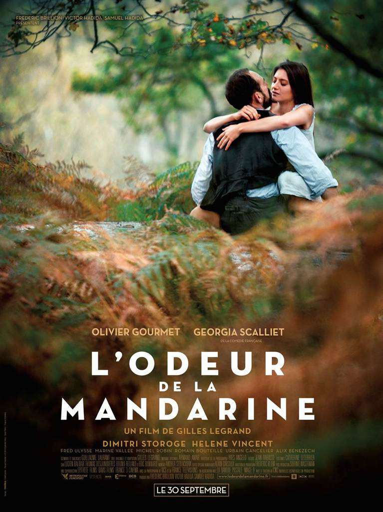 L'odeur de la mandarine - Olivier Gourmet - Georgia Scalliet