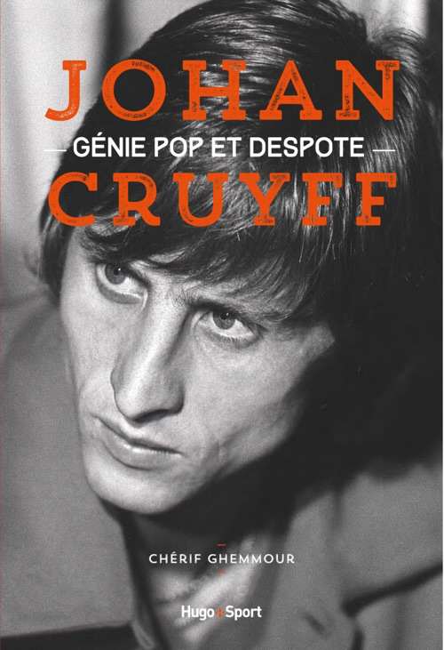 johan cruyff genie pop et despote 700x1024