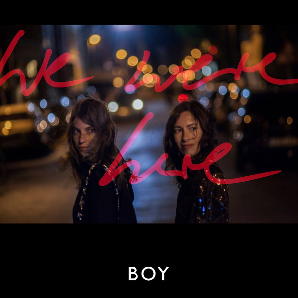 BOY WE WERE HERE Album