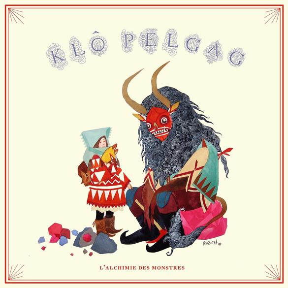 klo pelgag l'alchimie des Monstres