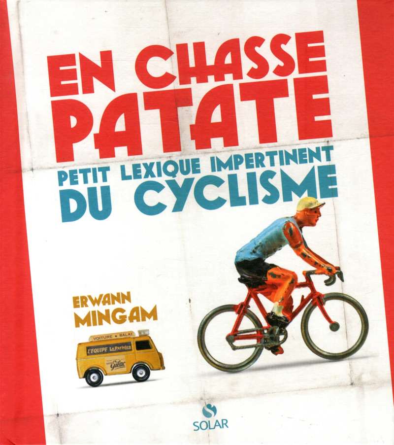 EN CHASSE PATATE - Erwann Cyclisme
