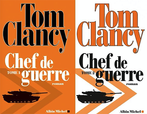 Tom Clancy - Chef de guerre - Tome 1 & 2 - Albin Michel