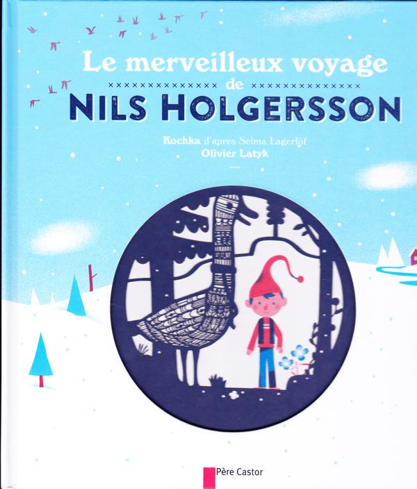 Nils HOlgersson - Père Castor