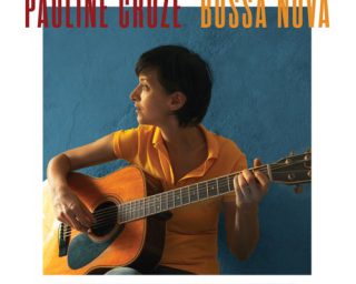 PAULINE CROZE - Bossa Nova