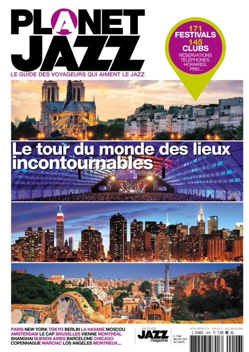 PLANET JAZZ Hors Série Juillet 2016 - Jazz Magazine
