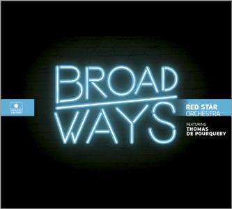BROADWAY - Red Star Orchestra